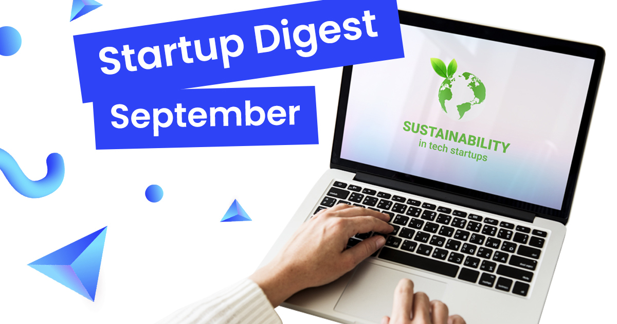 8 prominent startups in September that are changing the world
