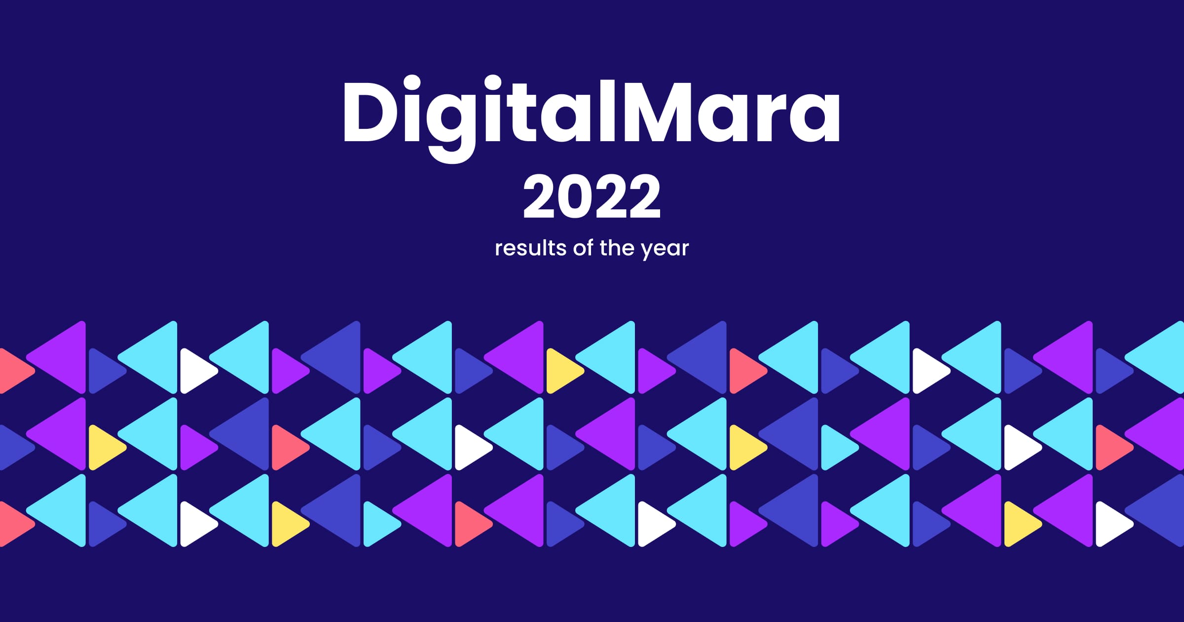 DigitalMara at a glance - main achievements and figures of 2022     