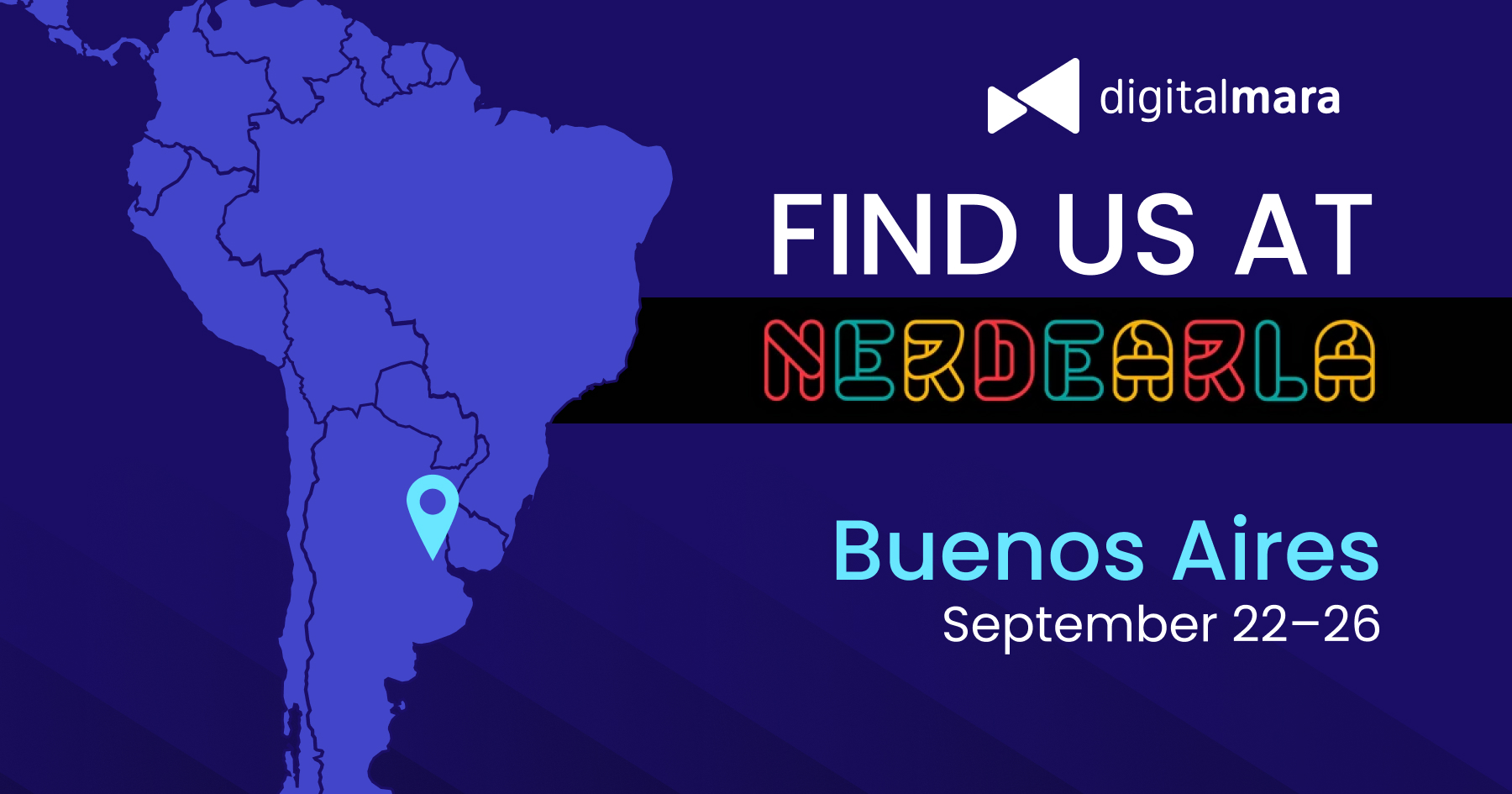 DigitalMara goes to Nerdearla Argentina