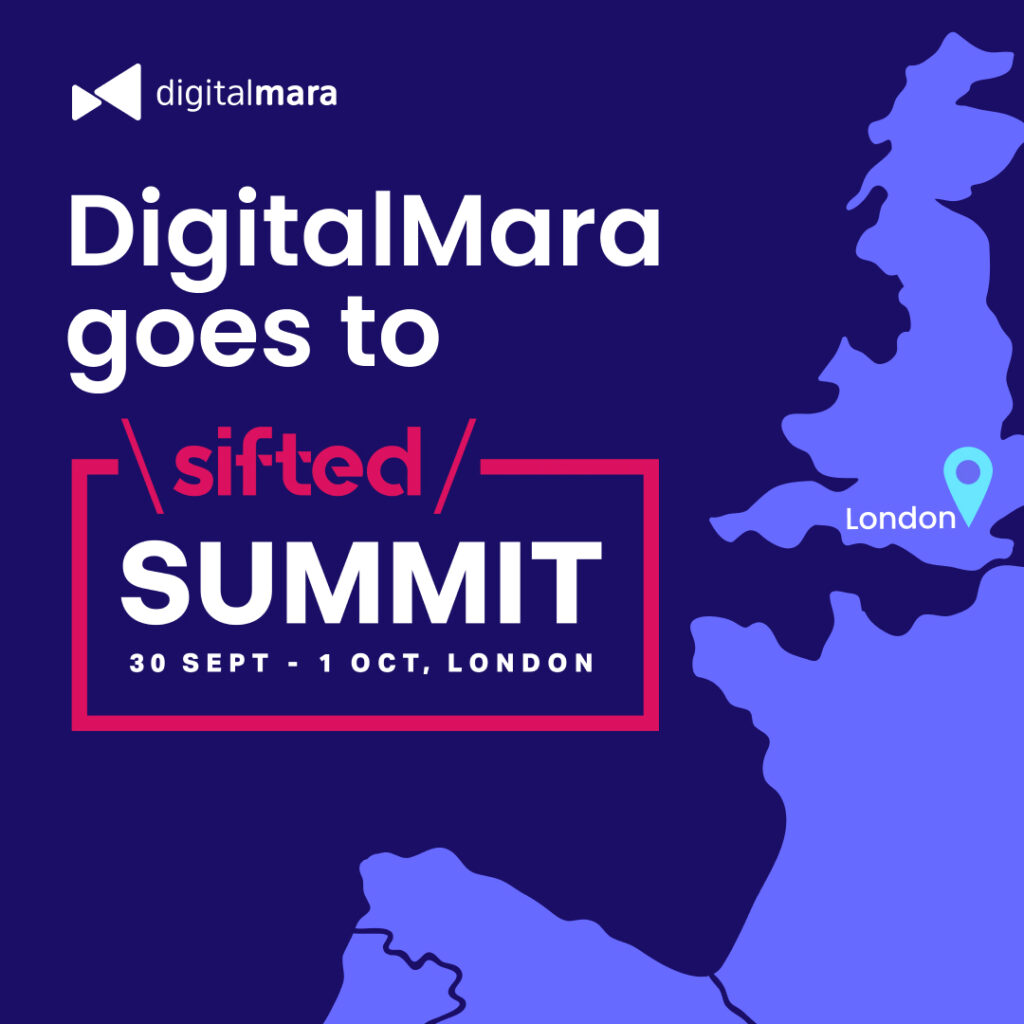 DigitalMara goes to Sifted Summit London (September 31–October 1).