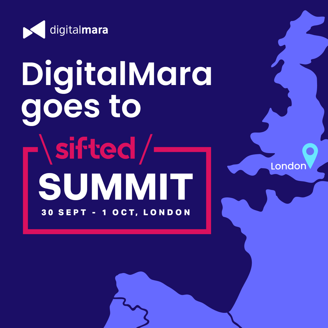 DigitalMara goes to Sifted Summit London (September 31–October 1).